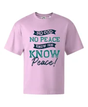 No God no peace, know god know peace