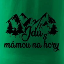 Jdu s mámou na hory