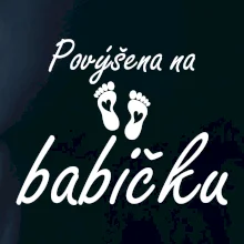 Povýšena na babičku