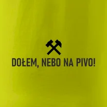 DOŁEM, NEBO NA PIVO!﻿