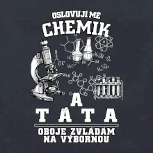 Oslovuji mě chemik a táta
