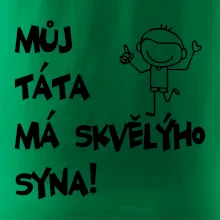 Můj táta má skvělýho syna
