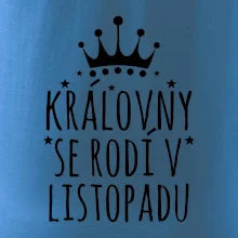 Královny se rodí v listopadu
