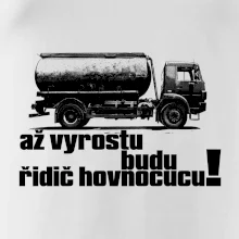 Až vyrostu budu řidič hovnocucu