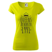 Queens are born in 1991 Queens are born in 1991