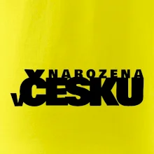 Nápis - Narozena v Česku