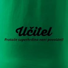 Učitel - superhrdina