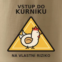 Vstup do kurníku na vlastní riziko
