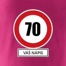 Dopravní značka - rychlost 70 - váš nápis