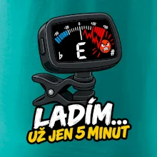 Ladím už jen 5 minut