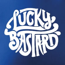 Lucky Bastard Lucky Bastard