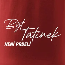 Být tatínek není prdel