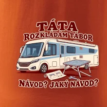 Táta rozkládám tábor návod jaký návod integrovaný obytňák
