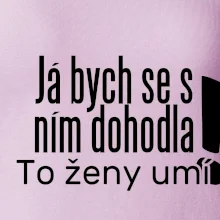 Já bych se s ním dohodla