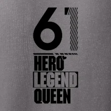 Hero, Legend, Queen 1961