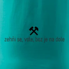 Zehňi se, vole, boz je na dole