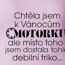 Chtěla jsem dostat motorku - Vánoce