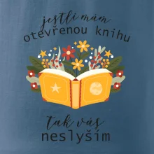 Jestli mám otevřenou knihu, tak vás neslyším