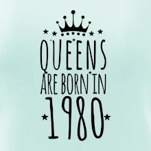 Queens are born in 1980