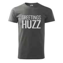 Greetings HUZZ Greetings HUZZ