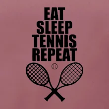 Eat sleep tennis