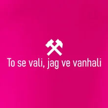 To se vali, jag ve vanhali