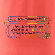 Jsem maminka. Jsem jako Google
