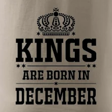 Kings are born in December