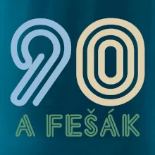 90 a fešák