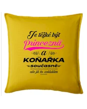 Je těžké být princezna - koňařka