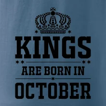 Kings are born in October