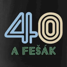 40 a fešák