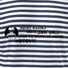 Zedník - kdyby každej dělal jak já, tak to máme už dávno hotový