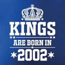 Kings are born in 2001 Kings are born in 2001