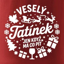 Veselý tatínek jen když  má co pít