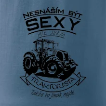 Nesnáším být sexy - Traktorista - Traktor