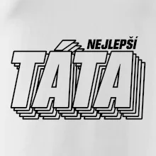 Nápis nejlepší táta Nápis nejlepší táta