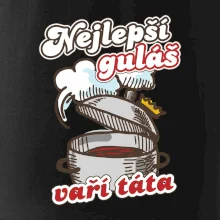 Nejlepší guláš vaří táta Nejlepší guláš vaří táta