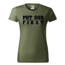 Put God first tlustý nápis Put God first tlustý nápis