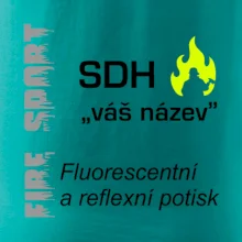 SDH Váš název - FLUO + Reflexní potisk
