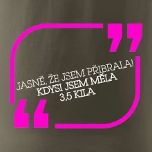 Jasně, že jsem přibrala