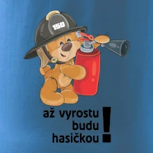 Až vyrostu budu hasičkou