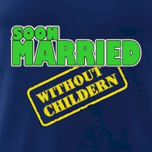 Soon married without childern