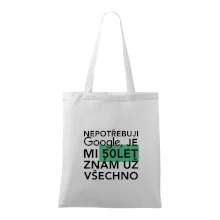 Nepotřebuji google, je mi 50 let