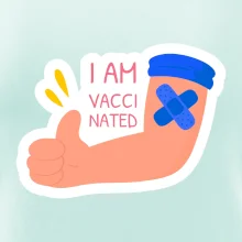 I am vaccinated