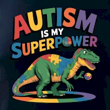 Stojící Rex Autism is my superpower