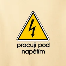 Pracuji pod napětím