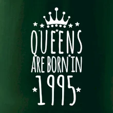 Queens are born in 1995