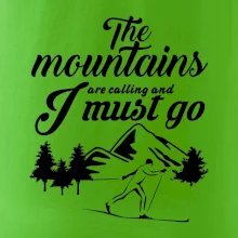 The mountains are calling běžkař