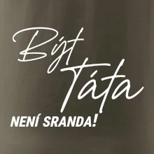 Být táta není sranda
